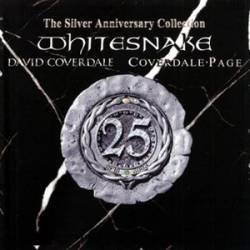 Whitesnake : The Silver Anniversary Collection